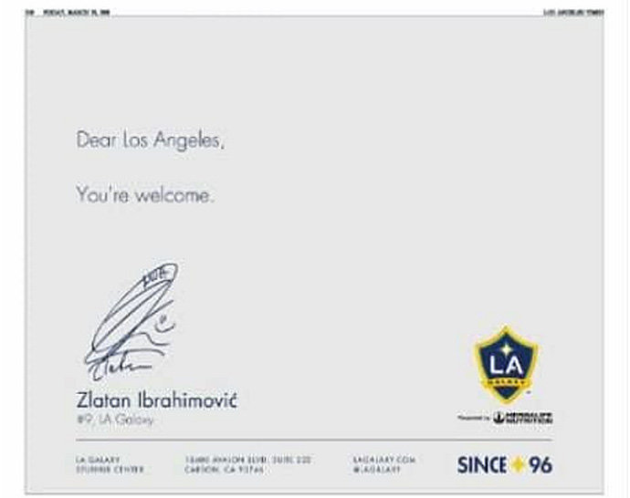 Ibrahimovic compra una pagina dei giornali: 'Cara Los Angeles, prego!'. UFFICIALE il passaggio ai Galaxy